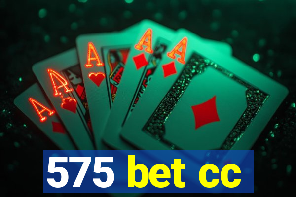 575 bet cc